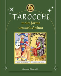 Tarocchi. Molte forme, una sola anima - Librerie.coop