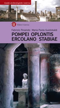 Pompei, Oplontis, Ercolano, Stabiae - Librerie.coop