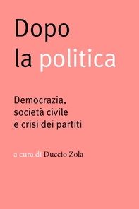 Dopo la politica - Librerie.coop