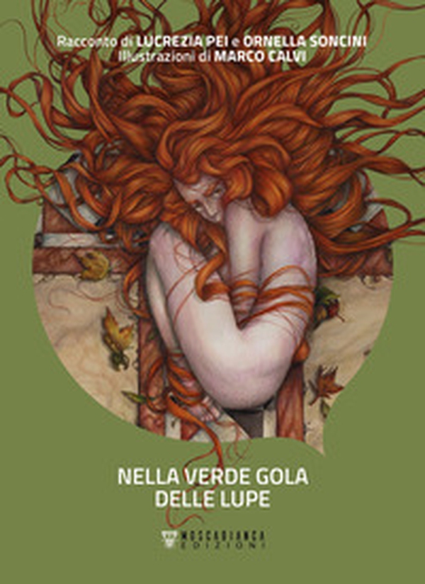 Nella verde gola delle lupe - Librerie.coop Nella verde gola delle lupe - Librerie.coop
