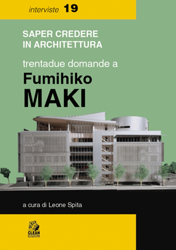 TRENTADUE DOMANDE A FUMIHIKO MAKI - Librerie.coop TRENTADUE DOMANDE A FUMIHIKO MAKI - Librerie.coop