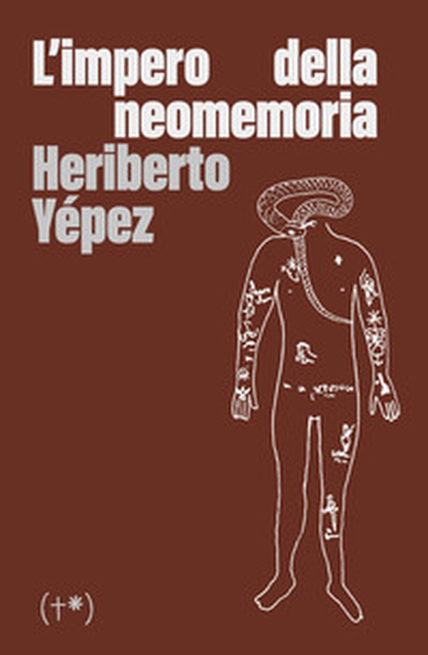 L'impero della neomemoria - Librerie.coop L'impero della neomemoria - Librerie.coop
