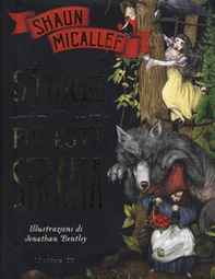Storie dalla foresta strana - Librerie.coop