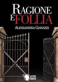 Ragione e follia - Librerie.coop