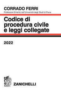 Codice di procedura civile e leggi collegate 2022 - Librerie.coop Codice di procedura civile e leggi collegate 2022 - Librerie.coop