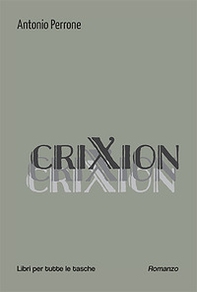 CriXion - Librerie.coop CriXion - Librerie.coop