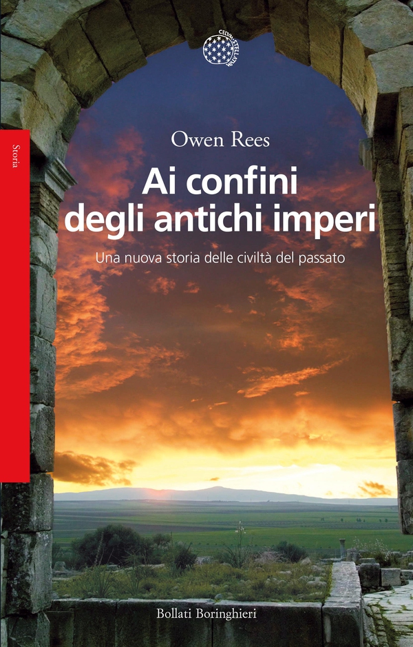 Ai confini degli antichi imperi - Librerie.coop Ai confini degli antichi imperi - Librerie.coop