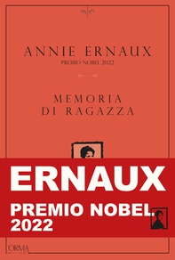 Memoria di ragazza - Librerie.coop Memoria di ragazza - Librerie.coop