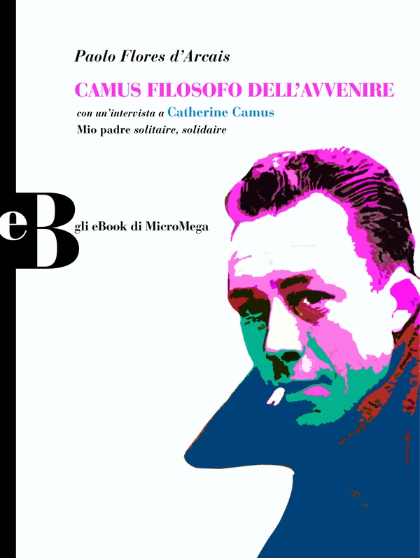 Camus filosofo dell'avvenire - Librerie.coop Camus filosofo dell'avvenire - Librerie.coop