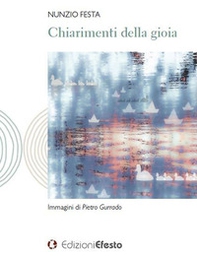 Chiarimenti della gioia - Librerie.coop Chiarimenti della gioia - Librerie.coop