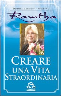 Creare una vita straordinaria - Librerie.coop