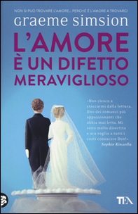 L'amore è un difetto meraviglioso - Librerie.coop