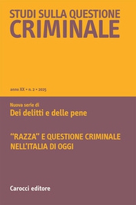 Studi sulla questione criminale - Vol. 2 - Librerie.coop