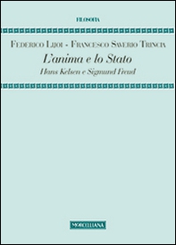 L'anima e lo Stato. Hans Kelsen e Sigmund Freud - Librerie.coop