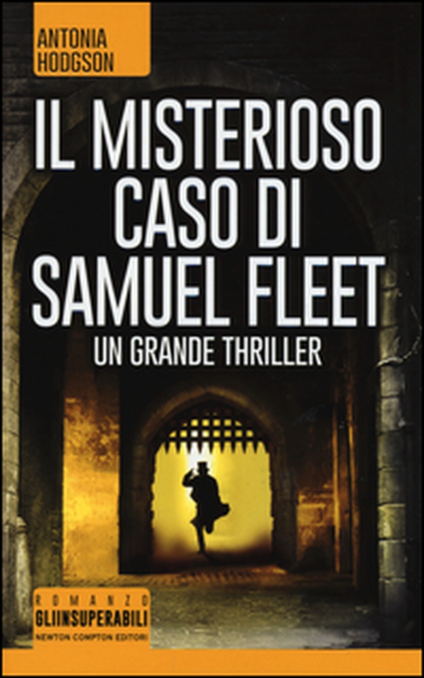 Il misterioso caso di Samuel Fleet - Librerie.coop Il misterioso caso di Samuel Fleet - Librerie.coop