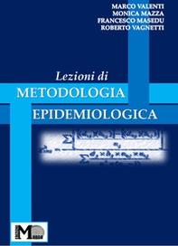 Lezioni di metodologia epidemiologica - Librerie.coop Lezioni di metodologia epidemiologica - Librerie.coop