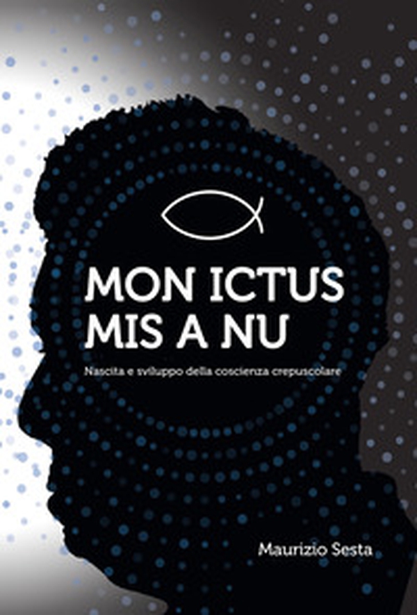 Mon ictus mis à nu. Nascita e sviluppo della coscienza crepuscolare - Librerie.coop Mon ictus mis à nu. Nascita e sviluppo della coscienza crepuscolare - Librerie.coop