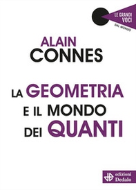La geometria e il mondo dei quanti - Librerie.coop