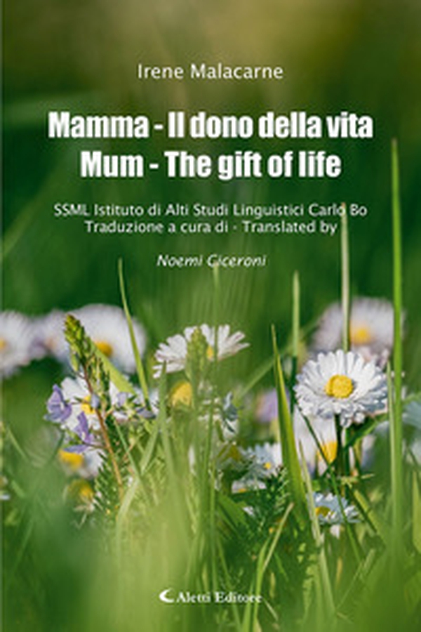 Mamma - Il dono della vita-Mum - The gift of life - Librerie.coop Mamma - Il dono della vita-Mum - The gift of life - Librerie.coop