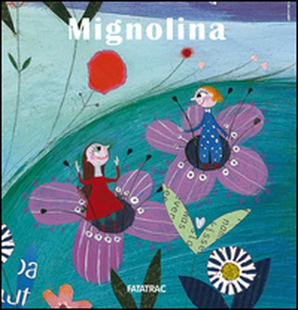Mignolina - Librerie.coop Mignolina - Librerie.coop