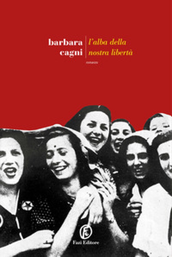 L'alba della nostra libertà - Librerie.coop L'alba della nostra libertà - Librerie.coop