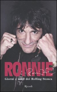 Ronnie. Giorni e notti dei Rolling Stones - Librerie.coop