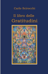 Il libro delle gratitudini - Librerie.coop