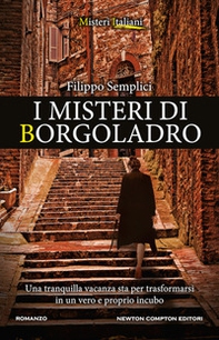 I misteri di Borgoladro - Librerie.coop I misteri di Borgoladro - Librerie.coop