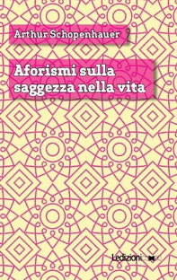 Aforismi sulla saggezza nella vita - Librerie.coop