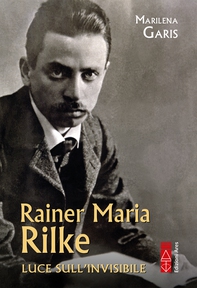 Rainer Maria Rilke - Librerie.coop Rainer Maria Rilke - Librerie.coop