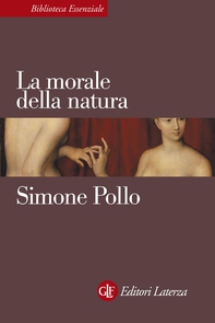 La morale della natura - Librerie.coop