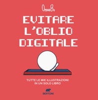 Evitare l'oblio digitale - Librerie.coop