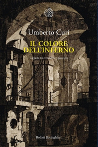 Il colore dell'inferno. La pena tra vendetta e giustizia - Librerie.coop Il colore dell'inferno. La pena tra vendetta e giustizia - Librerie.coop