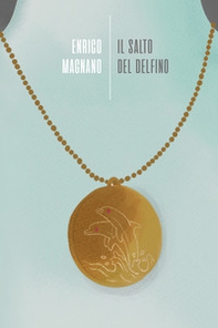 Il salto del delfino - Librerie.coop