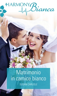 Matrimonio in camice bianco - Librerie.coop Matrimonio in camice bianco - Librerie.coop