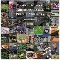 Natura, archeologia e storia del Pulo di Molfetta - Librerie.coop Natura, archeologia e storia del Pulo di Molfetta - Librerie.coop