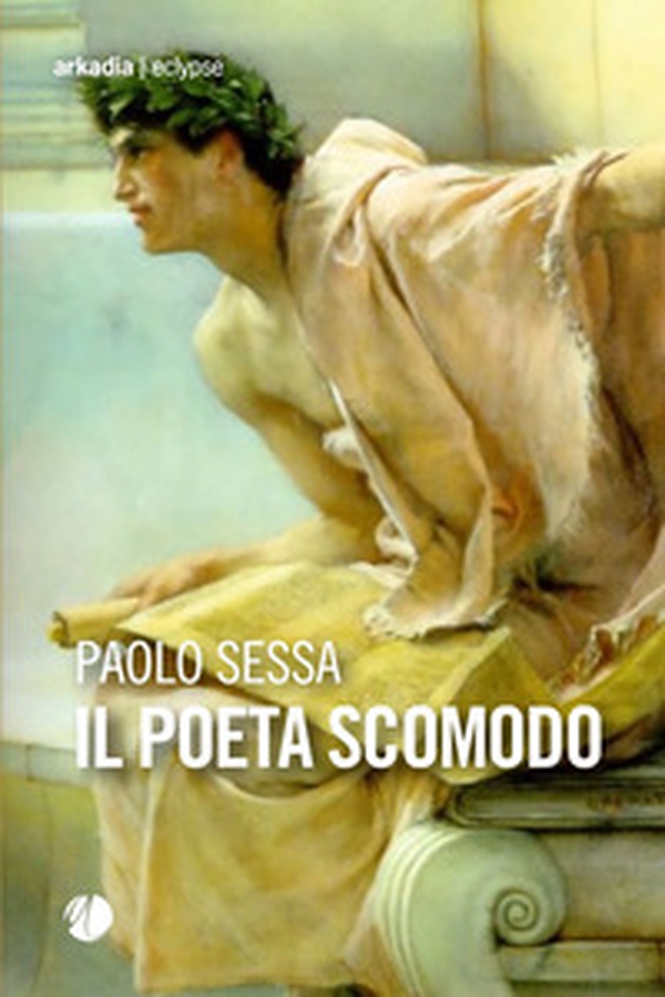 Il poeta scomodo - Librerie.coop Il poeta scomodo - Librerie.coop