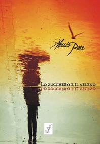 Lo zucchero e il veleno - Librerie.coop