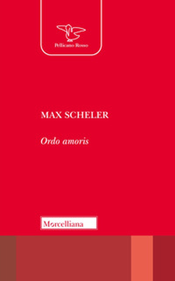 Ordo amoris - Librerie.coop Ordo amoris - Librerie.coop
