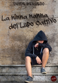 La ninna nanna del Lupo Cattivo - Librerie.coop