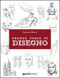 Grande corso di disegno - Librerie.coop Grande corso di disegno - Librerie.coop