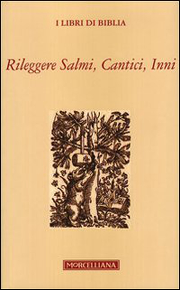 Rileggere salmi, cantici, inni - Librerie.coop Rileggere salmi, cantici, inni - Librerie.coop