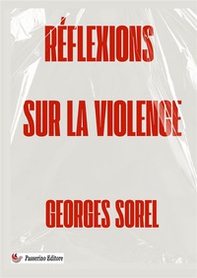 Réflexions sur la violence - Librerie.coop Réflexions sur la violence - Librerie.coop