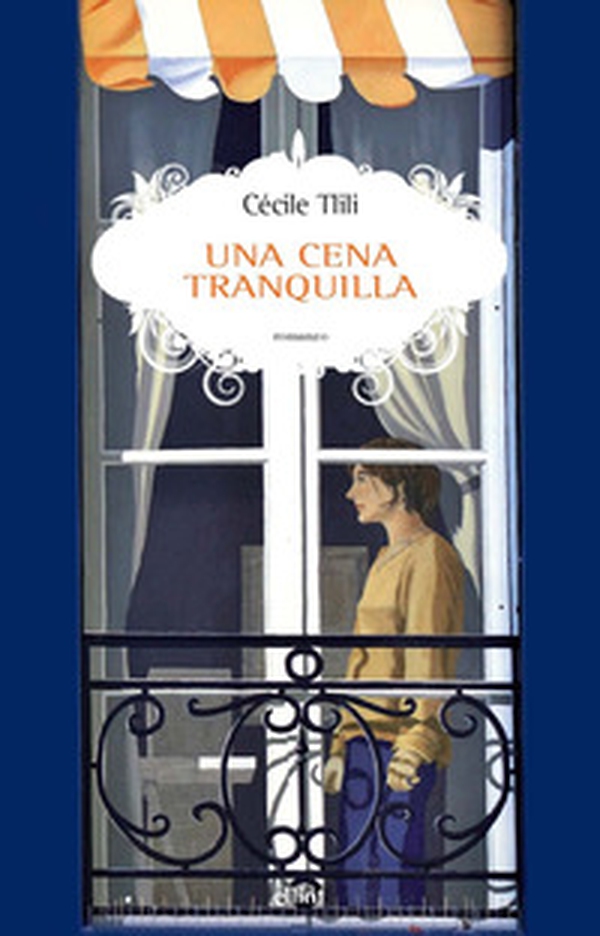 Una cena tranquilla - Librerie.coop Una cena tranquilla - Librerie.coop