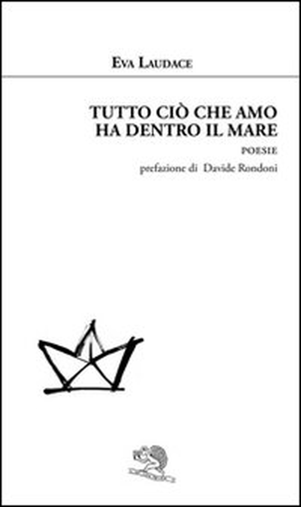 Tutto ciò che amo ha dentro il mare - Librerie.coop Tutto ciò che amo ha dentro il mare - Librerie.coop