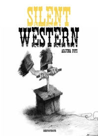 Silent western - Librerie.coop Silent western - Librerie.coop