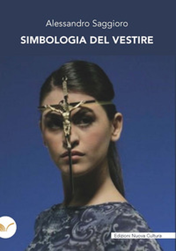 Simbologia del vestire - Librerie.coop Simbologia del vestire - Librerie.coop