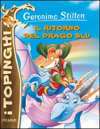 Il ritorno del drago blu - Librerie.coop Il ritorno del drago blu - Librerie.coop