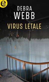 Virus letale (eLit) - Librerie.coop Virus letale (eLit) - Librerie.coop