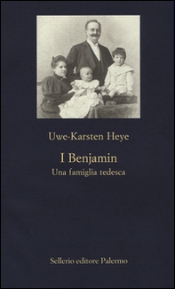 I Benjamin. Una famiglia tedesca - Librerie.coop